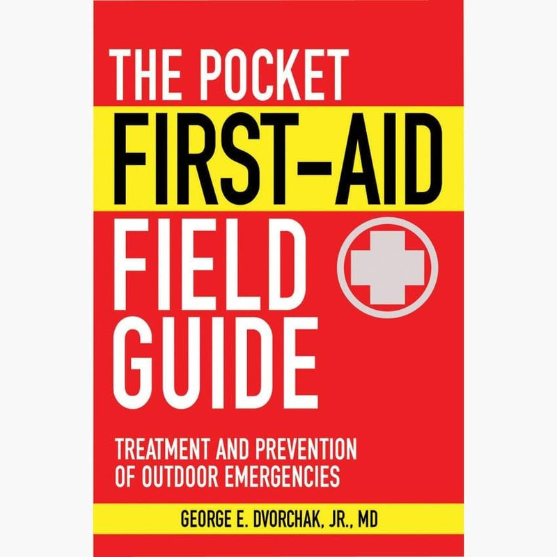 Dr. Dvorchak's Pocket First Aid Field Guide